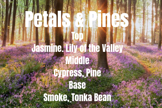 Petals & Pines ~ 16 oz Jar